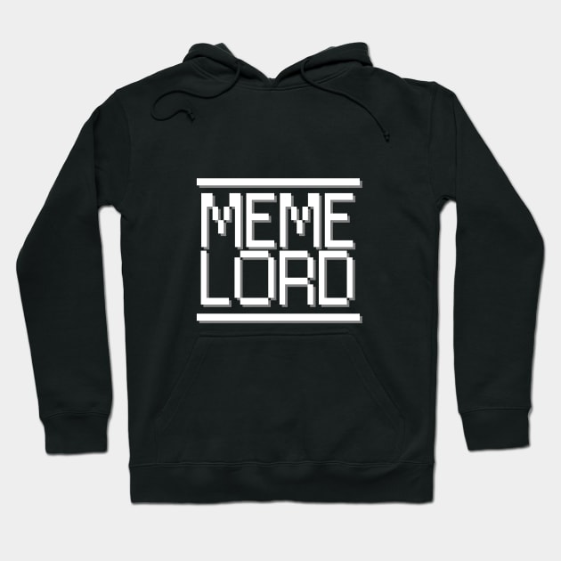 Meme Lord Hoodie by typelab